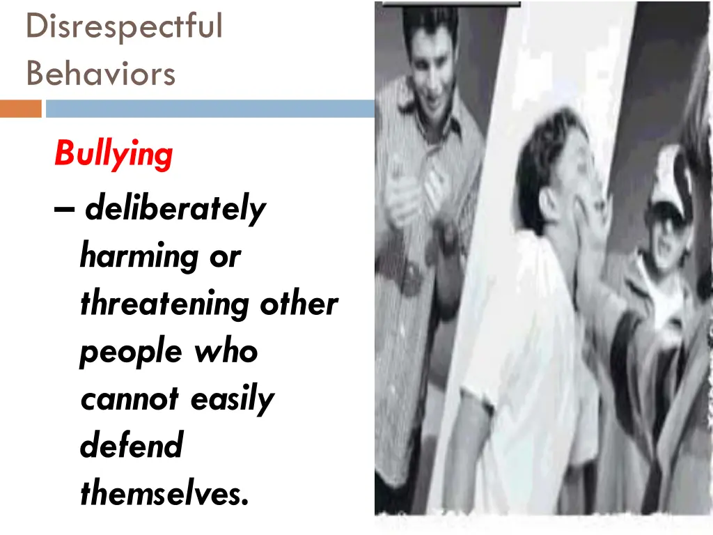 disrespectful behaviors