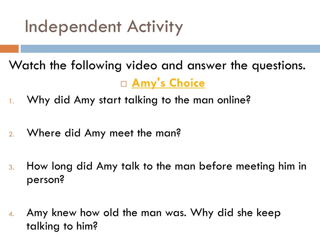 independent activity