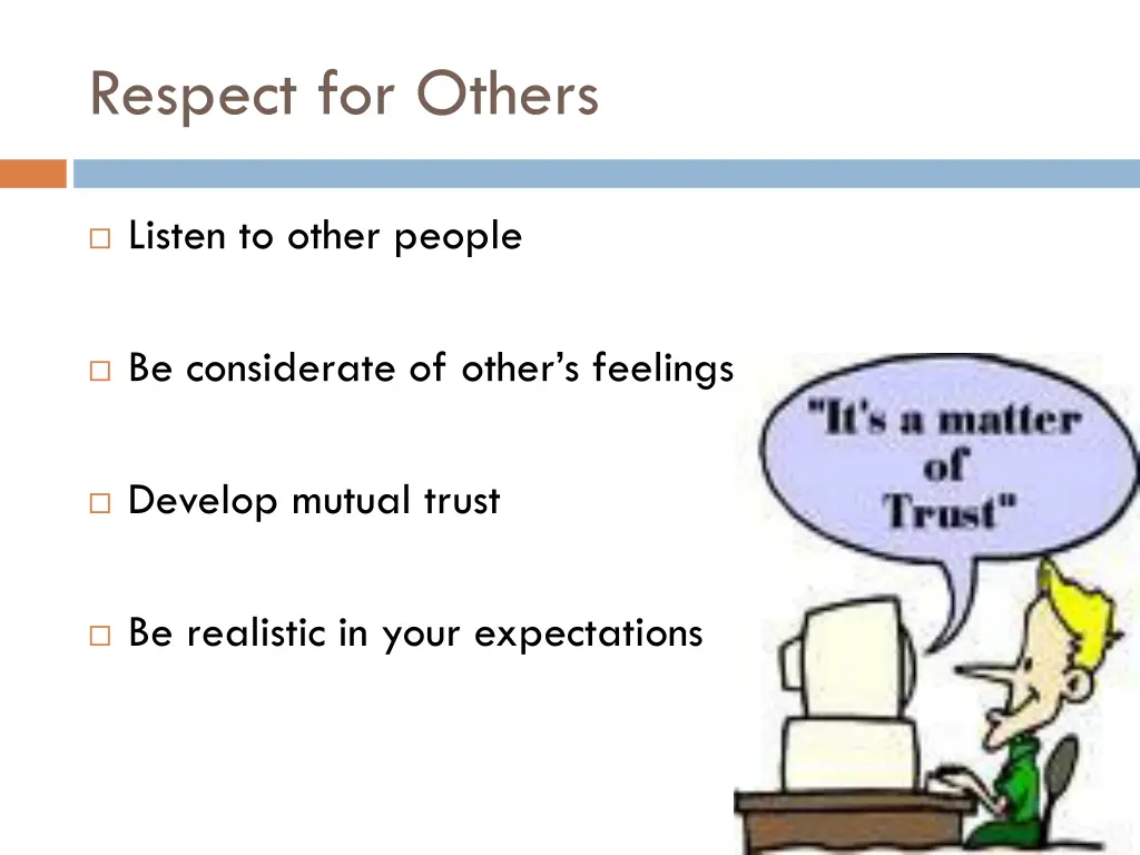 respect for others
