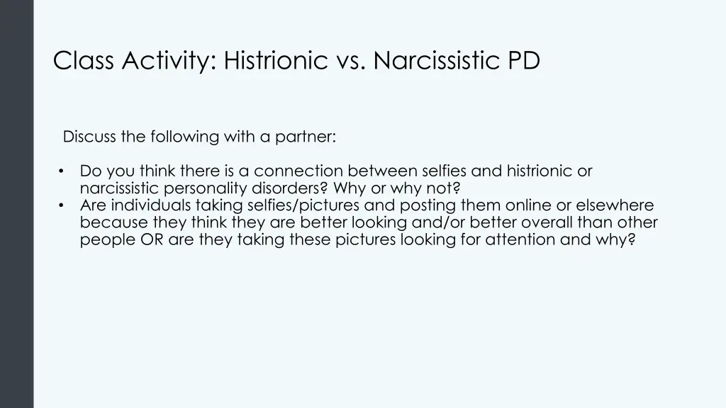 class activity histrionic vs narcissistic pd