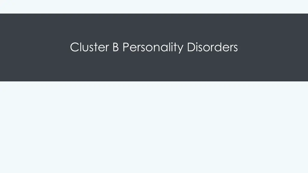 cluster b personality disorders