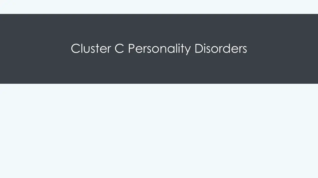 cluster c personality disorders