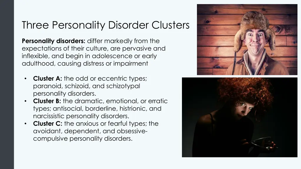 three personality disorder clusters