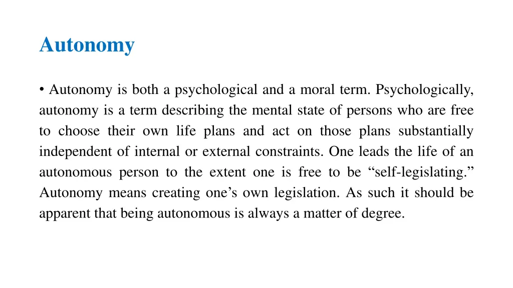 autonomy