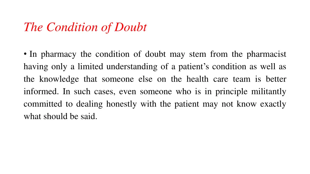 the condition of doubt 1