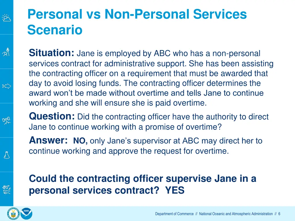 personal vs non personal services scenario