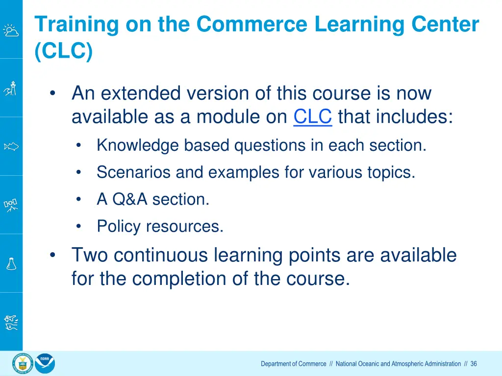 training on the commerce learning center clc