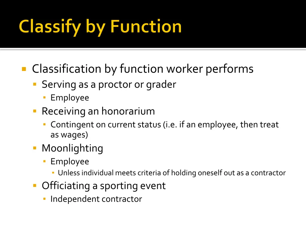 classification by function worker performs 1