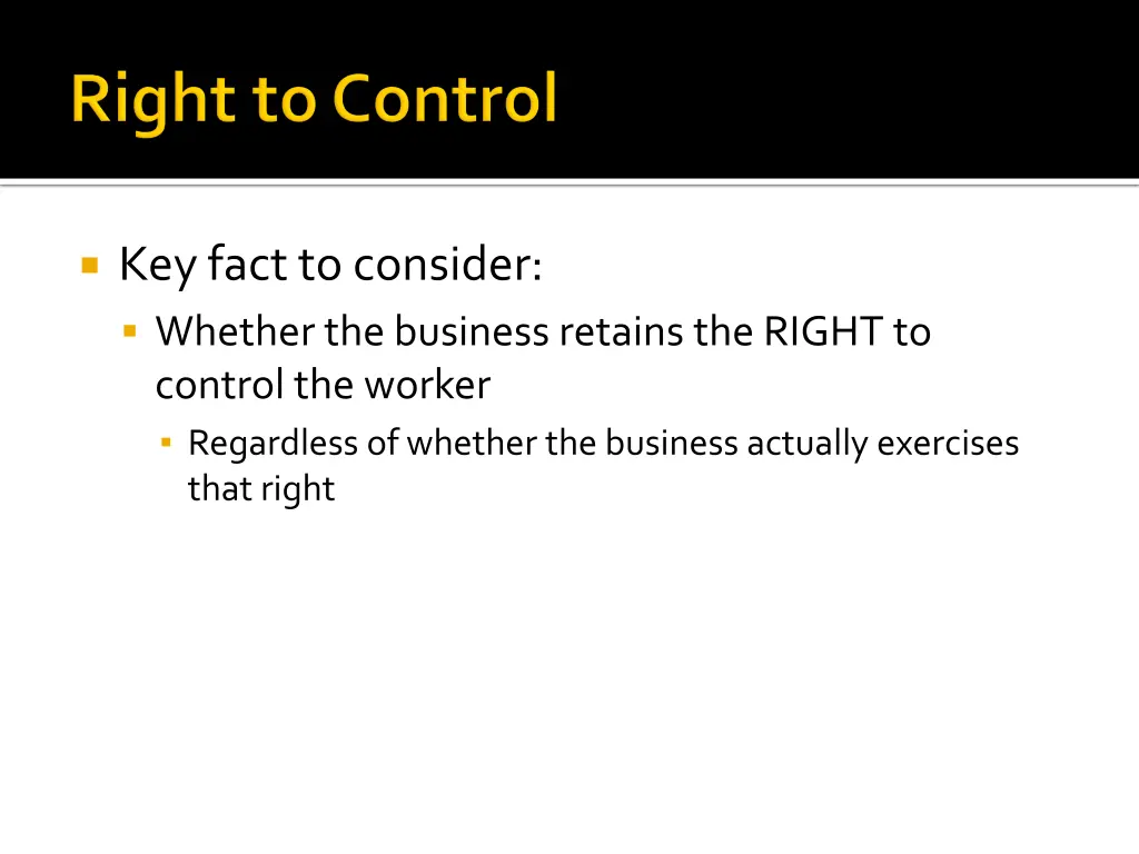 key fact to consider whether the business retains