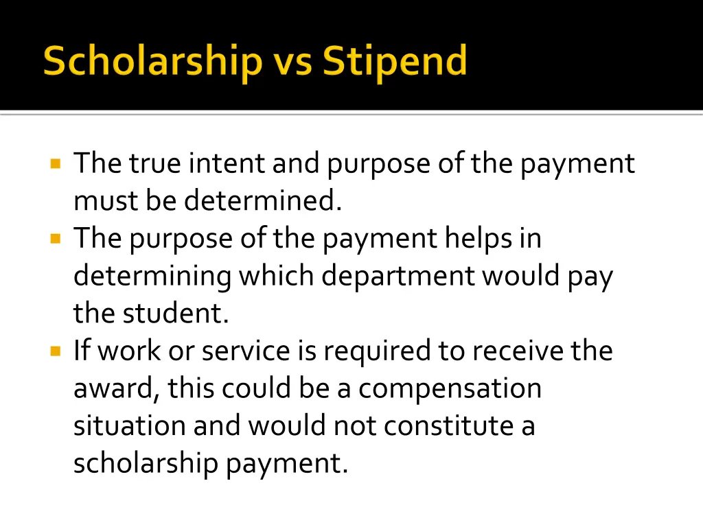 the true intent and purpose of the payment must