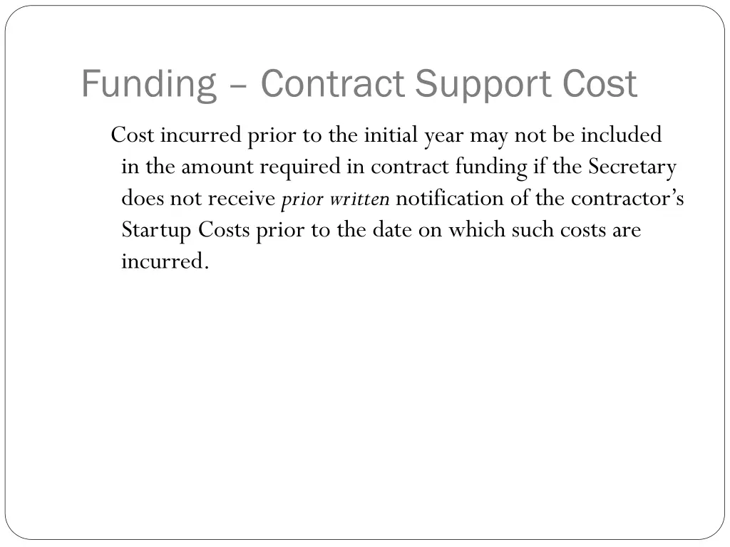 funding contract support cost
