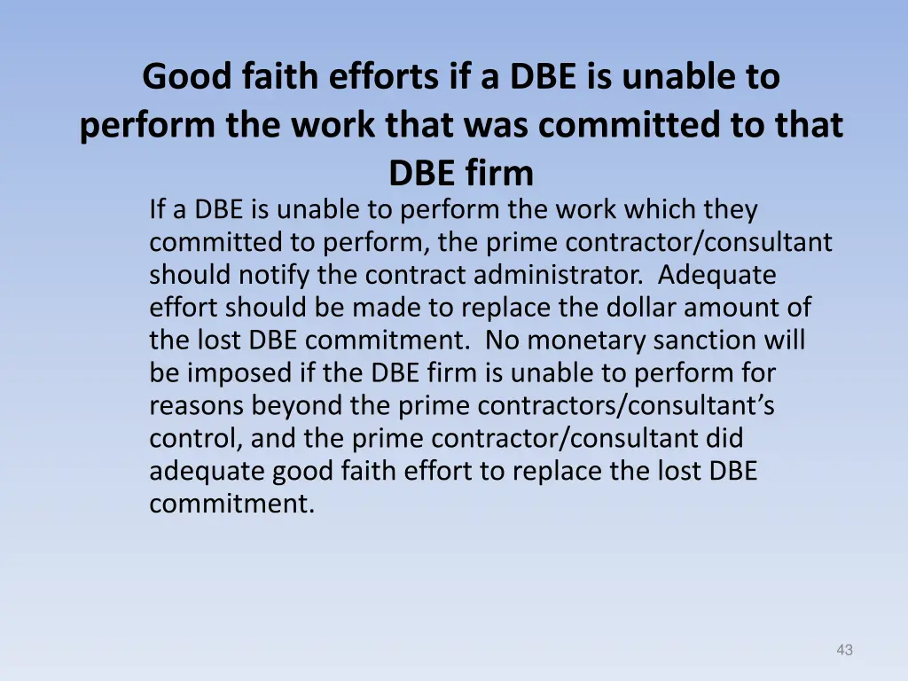 good faith efforts if a dbe is unable to perform