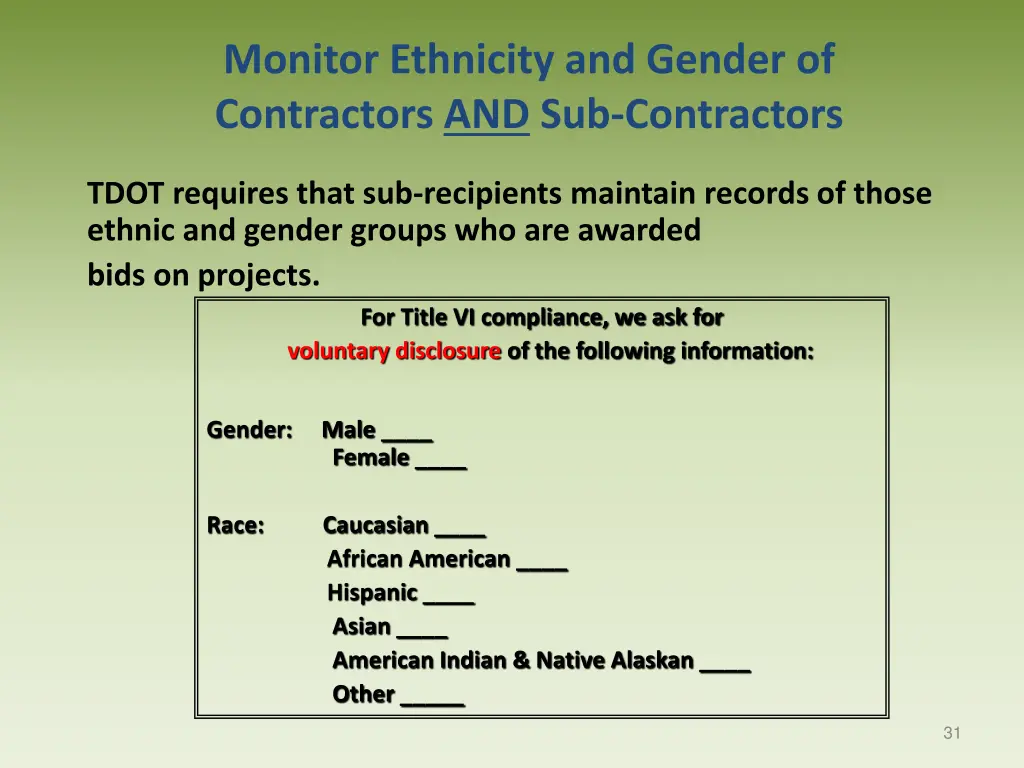 monitor ethnicity and gender of contractors