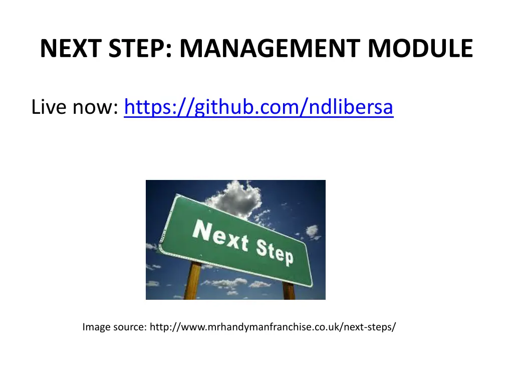 next step management module