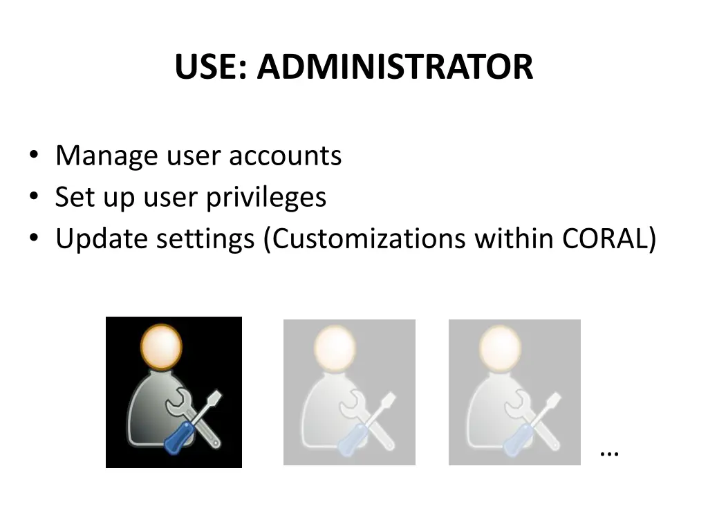 use administrator