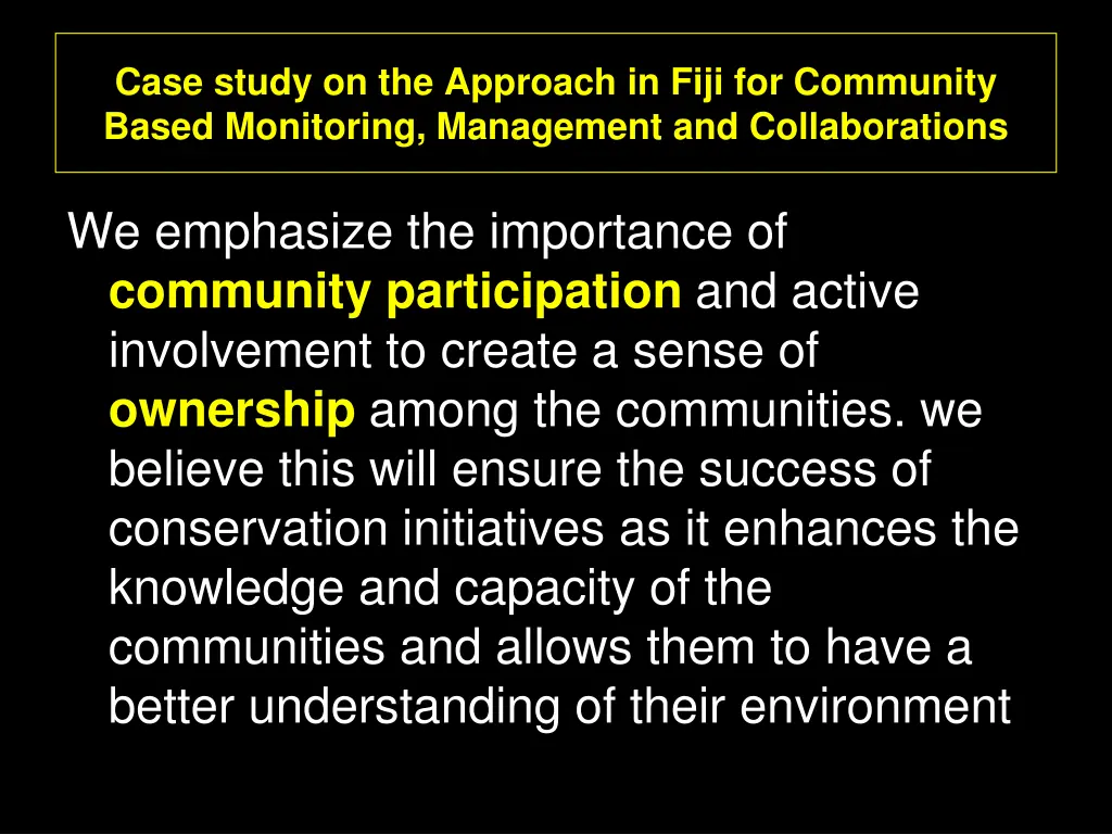 case study on the approach in fiji for community