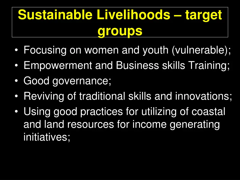 sustainable livelihoods target groups focusing