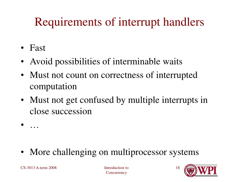 requirements of interrupt handlers