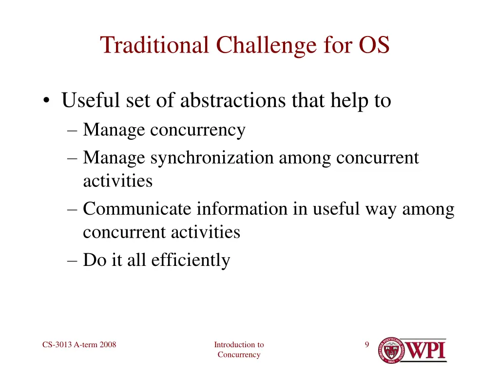 traditional challenge for os