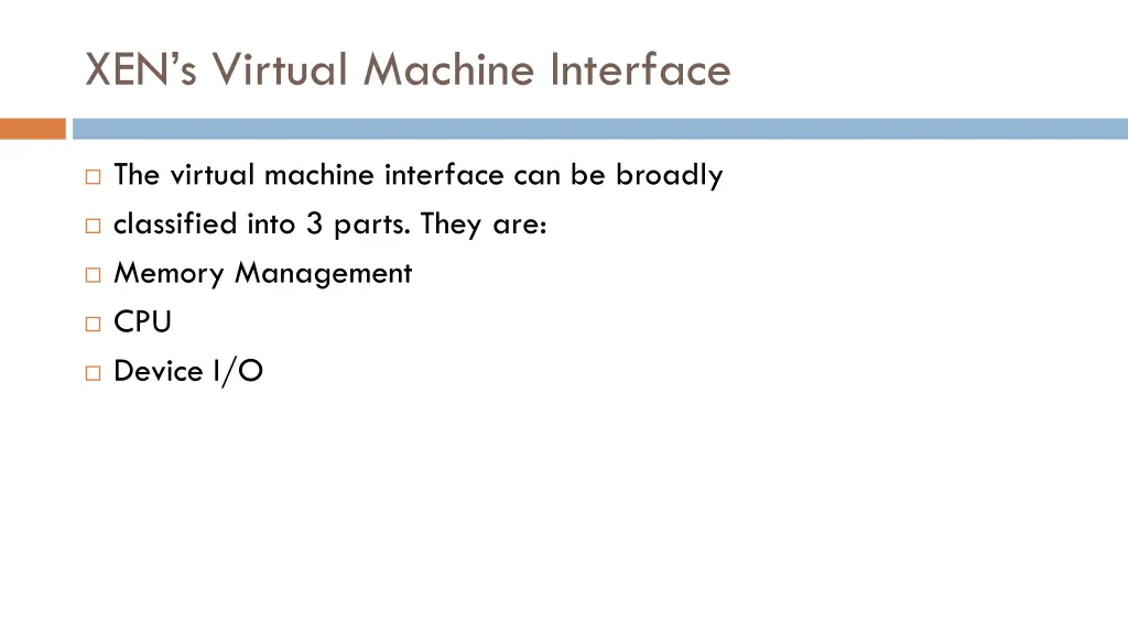 xen s virtual machine interface