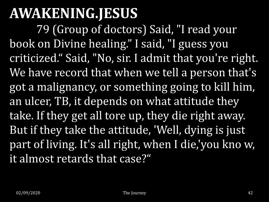 awakening jesus 79 group of doctors said i read