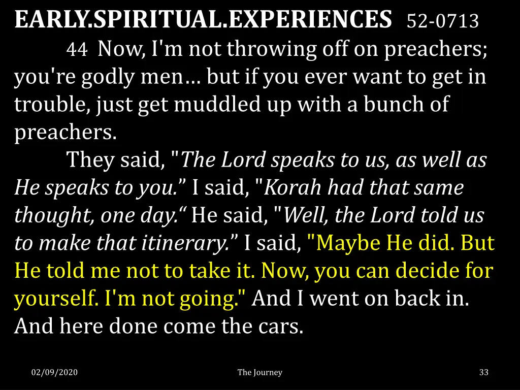 early spiritual experiences 52 0713