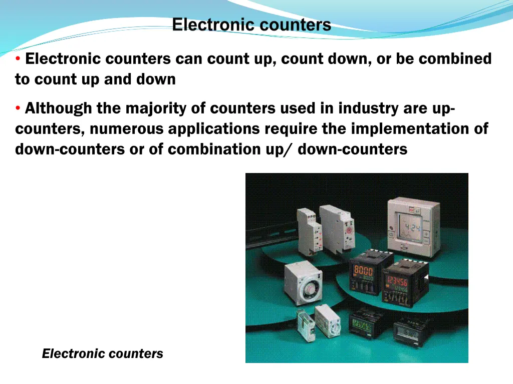 electronic counters can count up count down