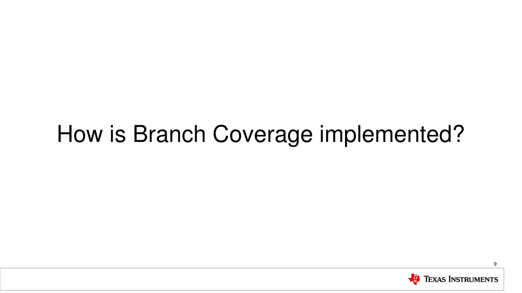 how is branch coverage implemented