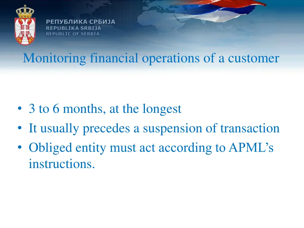 monitoring financial operations of a customer