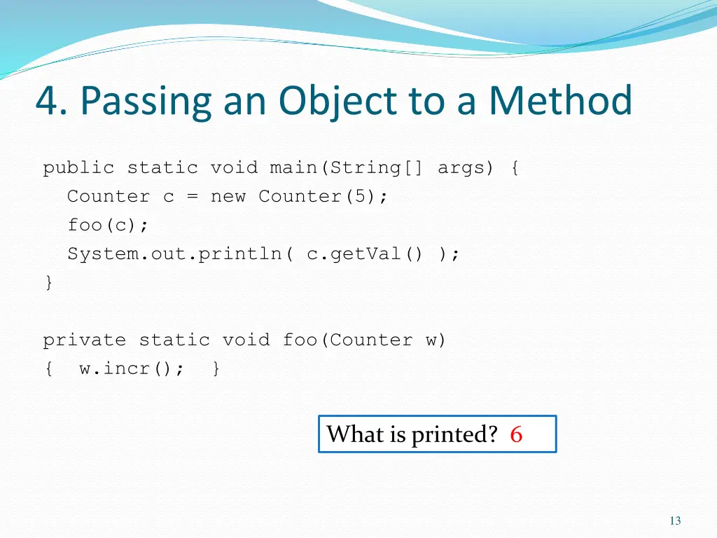 4 passing an object to a method