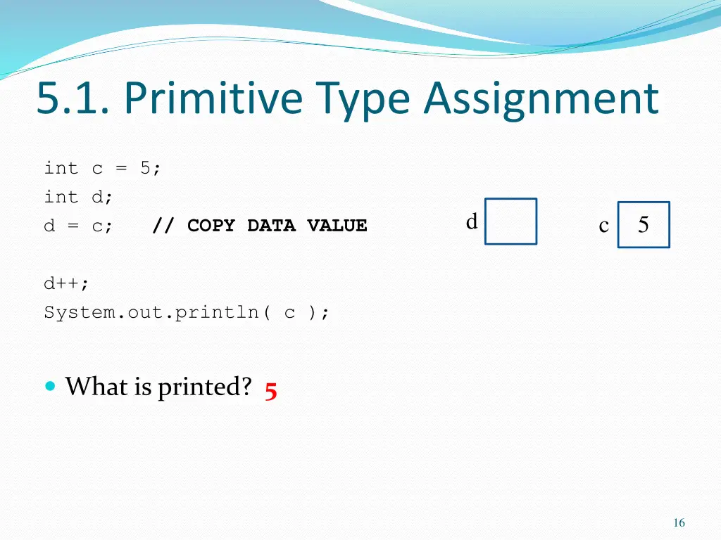 5 1 primitive type assignment