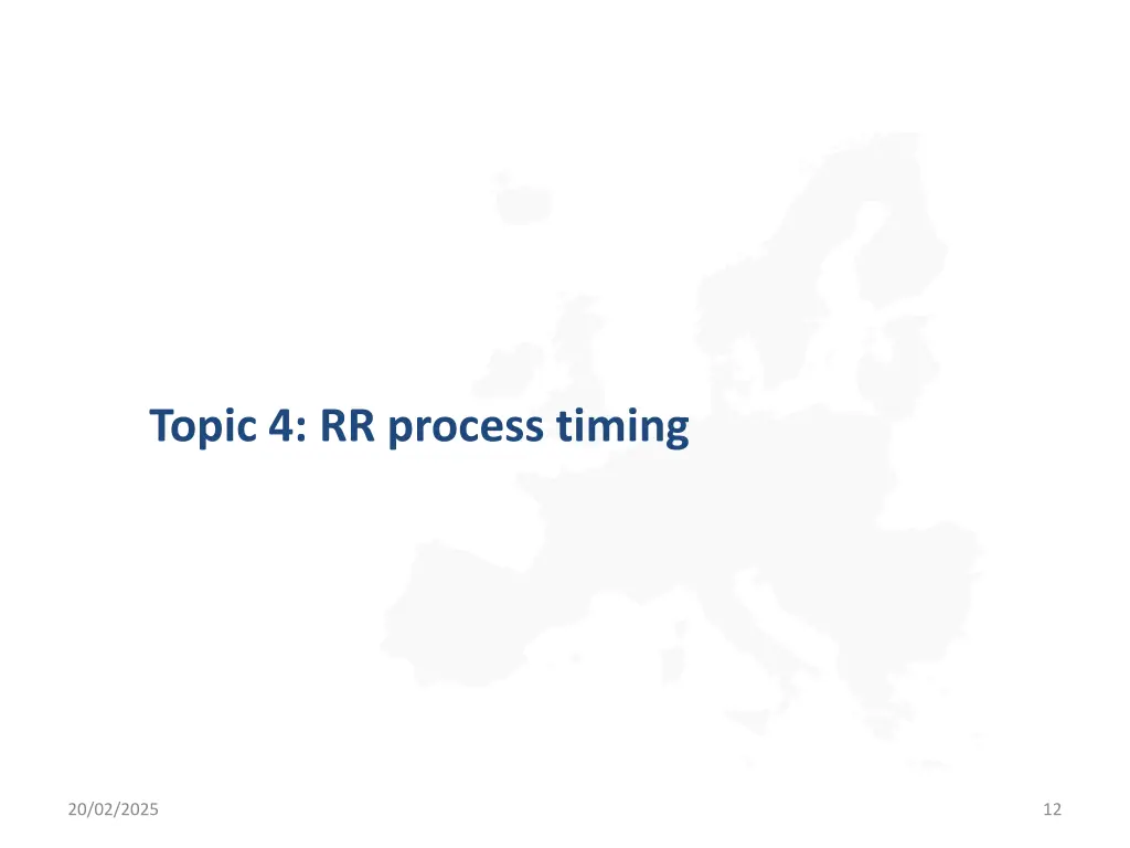 topic 4 rr process timing