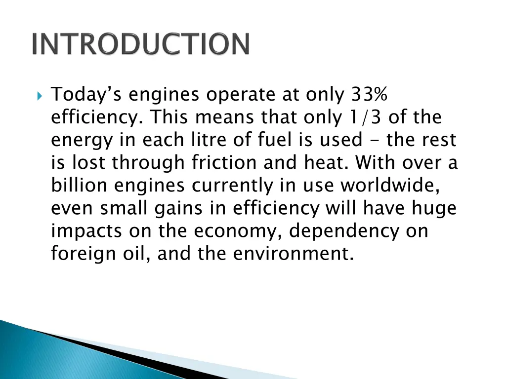 today s engines operate at only 33 efficiency