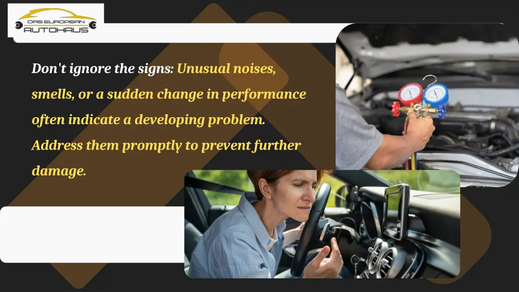don t ignore the signs unusual noises