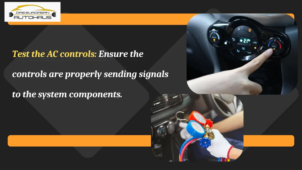 test the ac controls ensure the