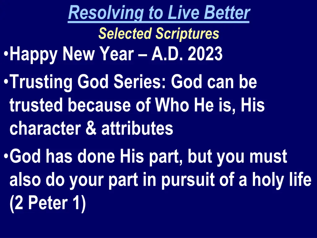 resolving to live better selected scriptures