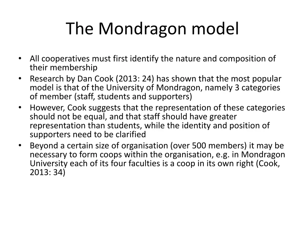 the mondragon model