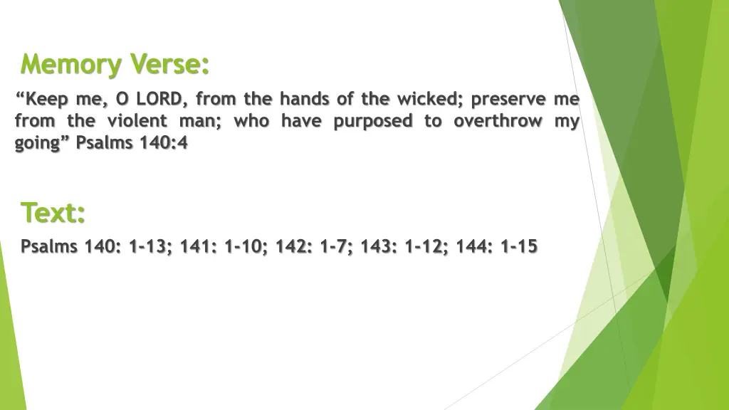 memory verse keep me o lord from the hands