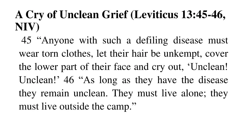 a cry of unclean grief leviticus