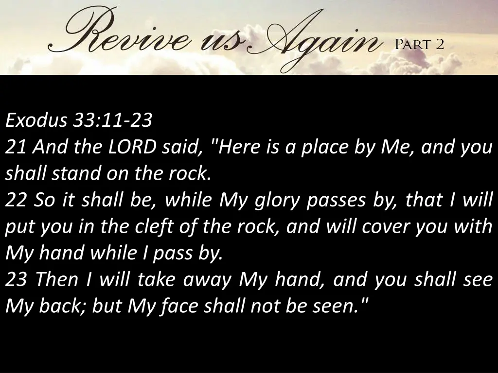 exodus 33 11 23 21 and the lord said here