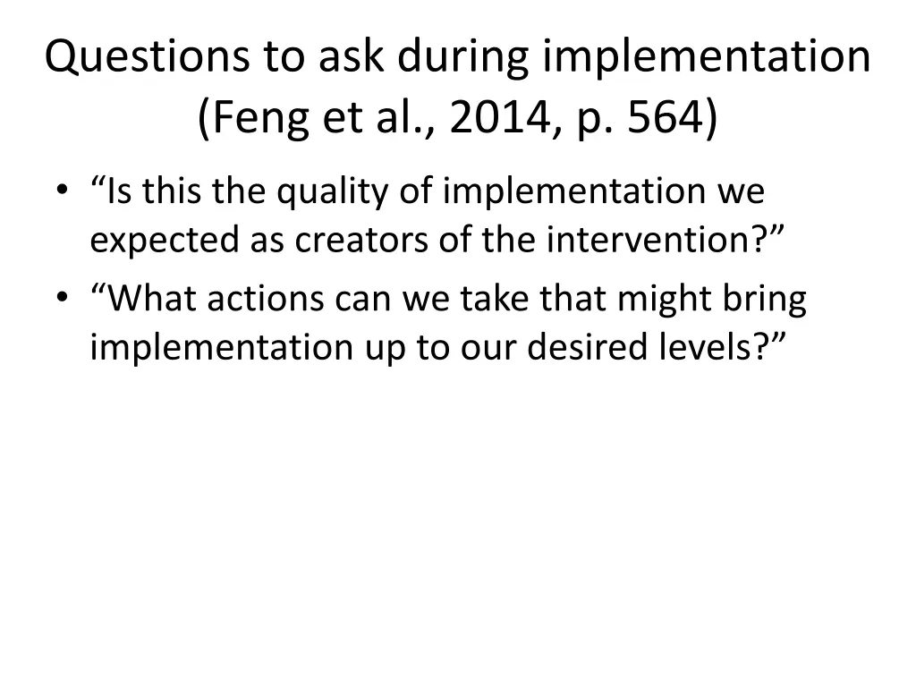 questions to ask during implementation feng