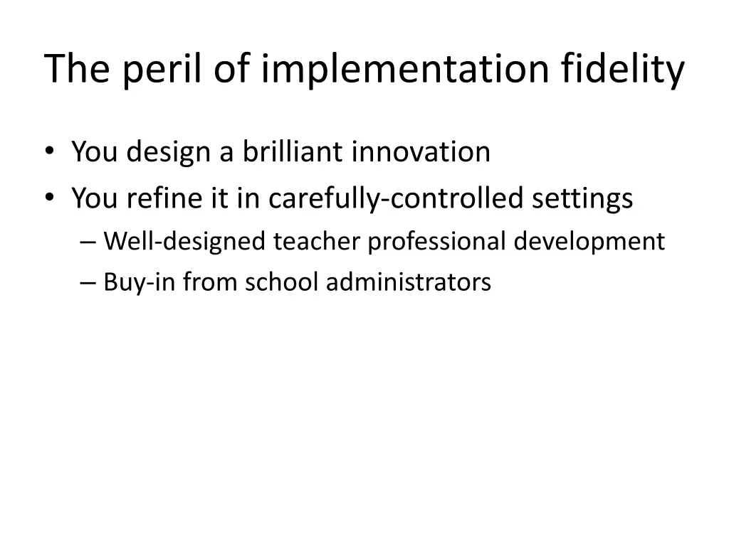the peril of implementation fidelity 3
