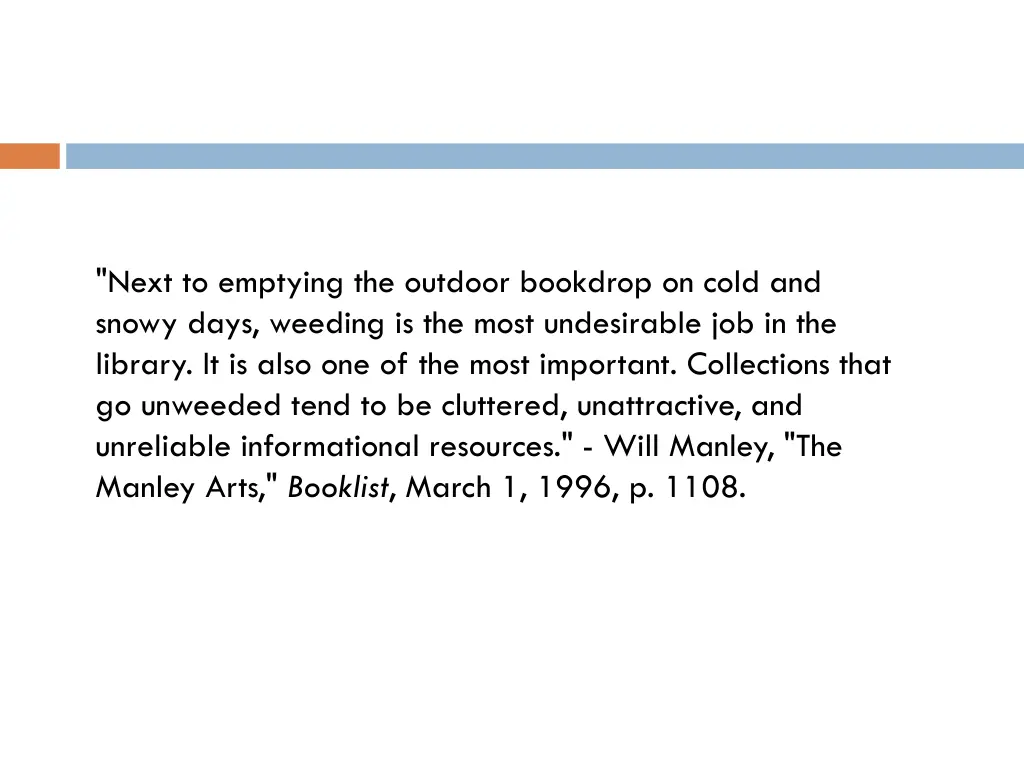 next to emptying the outdoor bookdrop on cold