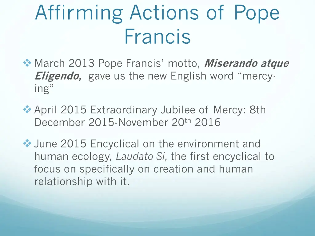 affirming actions of pope francis