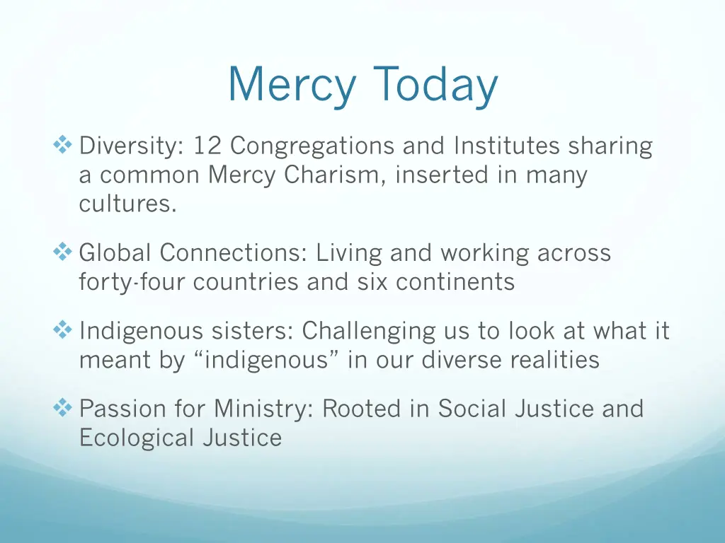 mercy today
