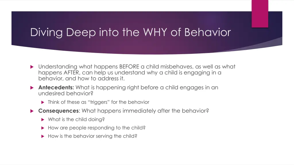 diving deep into the why of behavior