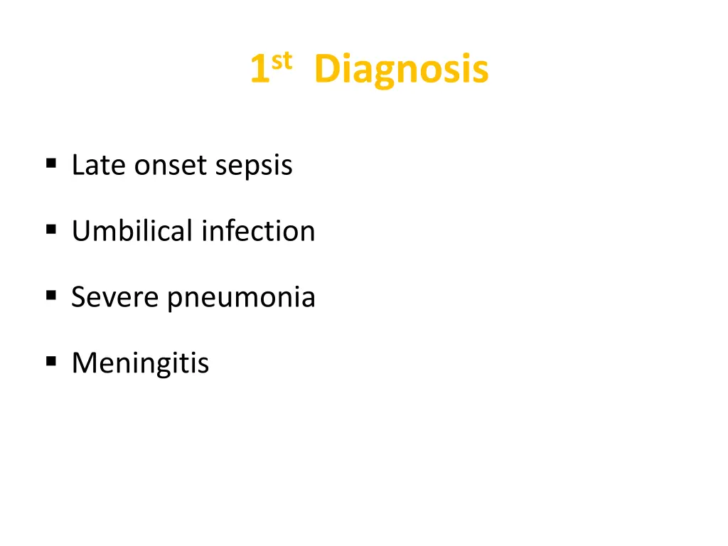 1 st diagnosis