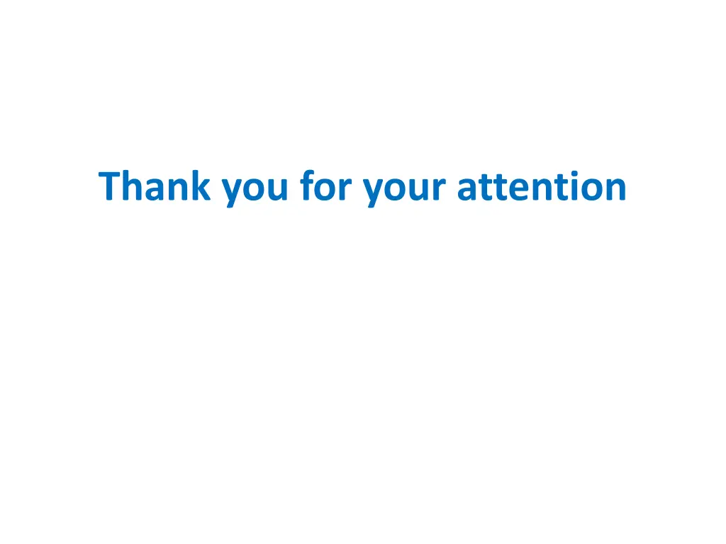 thank you for your attention