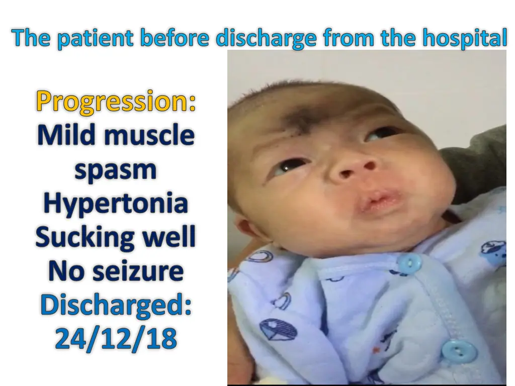the patient before discharge from the hospital