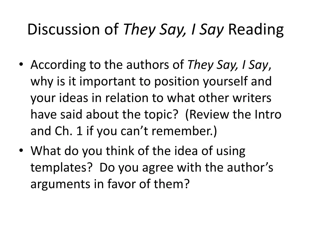 discussion of they say i say reading